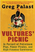 Greg Palast - Vultures Picnic