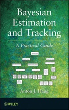 Haug, AJ Haug, Anton J Haug, Anton J. Haug - Bayesian Estimation and Tracking
