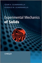 Ca Sciammarella, Cesar Sciammarella, Cesar A Sciammarella, Cesar A. Sciammarella, Cesar A. (University of Illinois) Sc Sciammarella, Cesar A. Sciammarella Sciammarella... - Experimental Mechanics of Solids