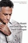 David Greenspan, David/ Robinson Greenspan, Marc Robinson - Myopia and Other Plays By David Greenspan