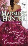 Madeline Hunter - The Conquest of Lady Cassandra