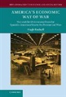 Michael Edelstein, Michael Rockoff Edelstein, Hugh Rockoff, Hugh (Rutgers University Rockoff, Rockoff Hugh - America''s Economic Way of War