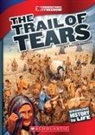 Peter Benoit - The Trail of Tears (Cornerstones of Freedom: Third Series)