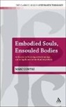 Marc Cortez, Marc Cortez - Embodied Souls, Ensouled Bodies