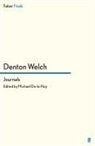 Denton Welch, Welch Denton, Dento Welch, Denton Welch - Journals