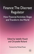 Isabelle Richard Huault, HUAULT ISABELLE RICHARD CHRYSTEL, Huault, I Huault, I. Huault, Isabelle Huault... - Finance: The Discreet Regulator