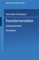 Hans-Dieter Kirschbaum - Transistorverstärker. Tl.3