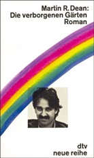 Martin R. Dean - Die verborgenen Gärten
