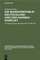 Gabriele Brenke, Forschungsinstitut Der Deutschen Gesells - Die Bundesrepublik Deutschland und der Namibia-Konflikt