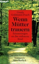 Ursula Goldmann-Posch - Wenn Mütter trauern