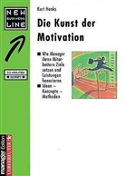 Kurt Hanks - Die Kunst der Motivation
