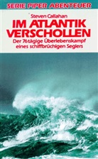 Steven Callahan - Im Atlantik verschollen
