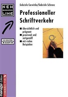 Gabriele Cerwinka, Gabriele Schranz - Professioneller Schriftverkehr