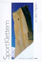 Peter Mathis, Malte Roeper - Sportklettern in den Alpen