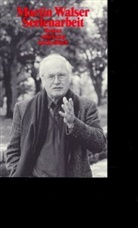 Martin Walser - Seelenarbeit