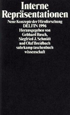 Breidbach, Olaf Breidbach, Rusc, Gebhard Rusch, SCHMID, Siegfried J. Schmidt - Interne Repräsentationen