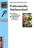Gabriele Cerwinka, Gabriele Schranz - Professioneller Telefonverkauf