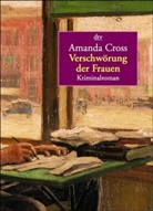 Amanda Cross - Verschwörung der Frauen