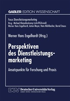 Werner H Engelhardt, Werner Hans Engelhardt - Perspektiven des Dienstleistungsmarketing