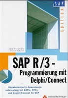 Frank Eckardt, Jörg Rensmann - SAP R/3-Programmierung mit Delphi Connect for SAP, m. CD-ROM