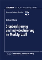 Andreas Marra - Standardisierung und Individualisierung im Marktprozeß