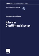 Kristin Butzer-Strothmann - Krisen in Geschäftsbeziehungen