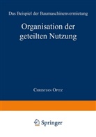Christian Opitz - Organisation der geteilten Nutzung
