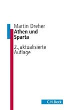 Martin Dreher - Athen und Sparta