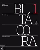 Emilia Conejo - Bitácora - 1: Libro del profesor A1