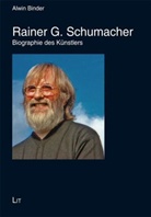 Alwin Binder - Rainer G. Schumacher