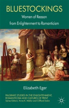 Eger, E Eger, E. Eger, Elizabeth Eger - Bluestockings