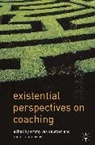 Emmy Van Deurzen, Monica Hanaway, Hanaway Monica, Emm van Deurzen, Emmy van Deurzen, Emmy Hanaway Van Deurzen... - Existential Perspectives on Coaching