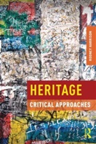 Rodney Harrison, Rodney (The Open University Harrison, Harrison Rodney - Heritage