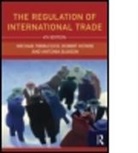 A Eliason, Antonia Eliason, Antonia (The University of Mississippi School of Law) Eliason, Eliason Antonia, R Howse, Robert Howse... - The Regulation of International Trade