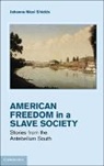 Johanna Nicol Shields, Johanna Nicol (University of Alabama) Shields, Shields Johanna Nicol - Freedom in a Slave Society