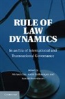 Michael Zurn, Michael (Wissenschaftszentrum Berlin Fur Soz Zurn, Michael Nollkaemper Zurn, ZURN MICHAEL NOLLKAEMPER ANDRE P, Andre Nollkaemper, Andre (Universiteit van Amsterdam) Nollkaemper... - Rule of Law Dynamics