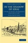 Agnes Smith Lewis - In the Shadow of Sinai