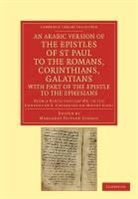 Margaret Dunlop Gibson, Margaret Dunlop Gibson, Gibson Margaret Dunlop - Arabic Version of Epistles of St. Paul to Romans, Corinthians,