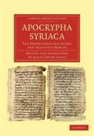 Agnes Smith Lewis, Agnes Smith Lewis - Apocrypha Syriaca