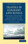 Adolphus Slade, Sir Adolphus Slade - Travels in Germany and Russia