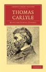 Moncure Daniel Conway, Conway Moncure Daniel - Thomas Carlyle