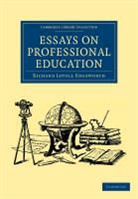 Richard Lovell Edgeworth, Edgeworth Richard Lovell - Essays on Professional Education