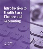 B. D. Ed. Harrison, Carlene Harrison, William Harrison, William P. Harrison, Harrison Carlene - Introduction to Health Care Finance and Accounting