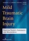 Shane S. (EDT)/ Carone Bush, Shane S Bush, Shane S. Bush, Dominic Carone, Dominic A Carone, Dominic A. Carone - Mild Traumatic Brain Injury