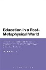 Christopher Martin - Education in a Post-Metaphysical World