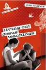 Jim Burns, Jim (Florida International University USA) Burns, Jim Burns - Living Out Jesus' Teachings: High School Group Study