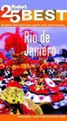 Fodor&amp;apos, Fodor's, Inc. (COR) Fodor's Travel Publications, Huw Hennessy, Inc. (COR) s Travel Publications - Fodor's 25 Best Rio De Janeiro
