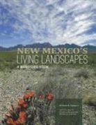 William W Dunmire, William W. Dunmire, Christine Bauman, Bauman Christine, William W. Dunmire - New Mexico's Living Landscapes