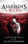 Oliver Bowden - Broederschap