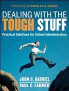 Farmer, Paul Farmer, Paul C. Farmer, Farmer Paul, Gabriel, John Gabriel... - Dealing With the Tough Stuff